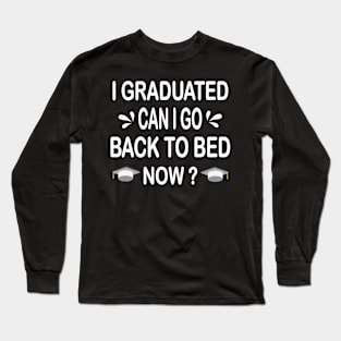 Graduate 2022 Long Sleeve T-Shirt